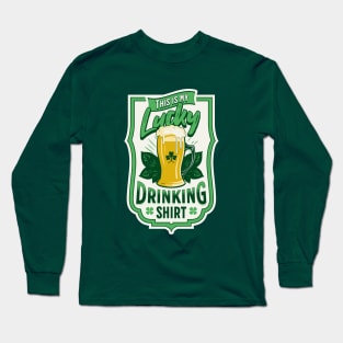 Lucky Drinking Long Sleeve T-Shirt